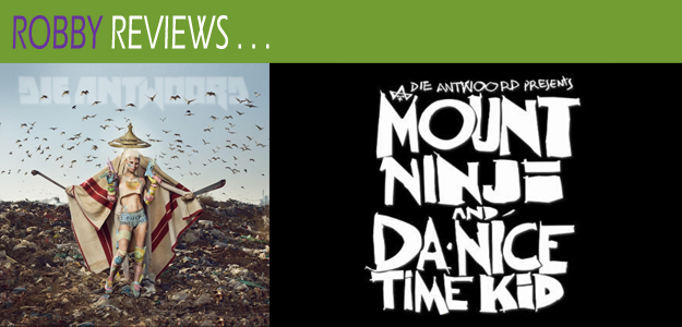 Robby Reviews Die Antwoord's Mount Ninji and Da Nice Time Kid